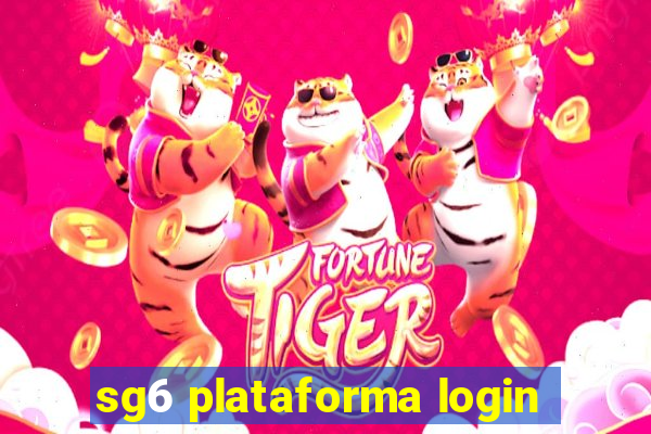 sg6 plataforma login